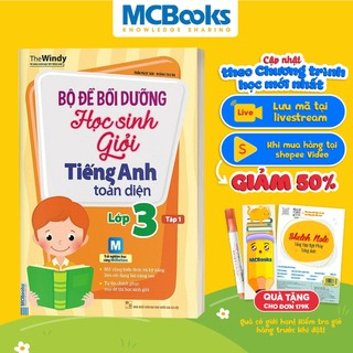 Sách Bộ Đề Bồi Dưỡng Học Sinh Giỏi Tiếng Anh Toàn Diện Lớp 3, Tập 1 Tái Bản