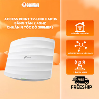 Thiết bị phát wifi gắn trần access point tp-link eap115 băng tần 2.4ghz chuẩn n tốc độ 300mbps