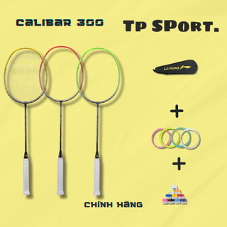Vợt cầu lông lining 3d calibar 200, 300, 300b, 300c chính hãng