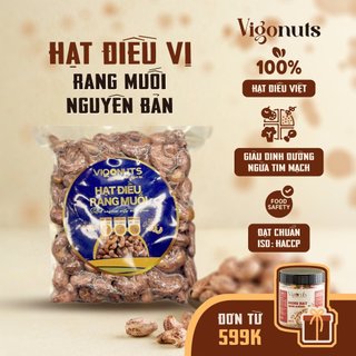 Hạt điều rang muối Vigonuts hữu cơ nguyên hạt còn vỏ lụa hàng xuất khẩu dạng túi hút chân không 500g