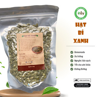 Hạt Bí Xanh nhập khẩu Ấn Độ rang mộc dinh dưỡng - Pumpkin Seeds