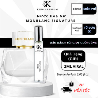 Nước hoa nữ King Parfum M.ONTBLANC SIGNATURE edp hương hoa cỏ phương Đông, Sữa Dừa