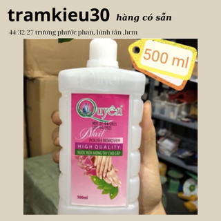 Nước rửa móng tay, nước tẩy móng tay,Acetone chùi móng tay Quyên - 500ml LOẠI B