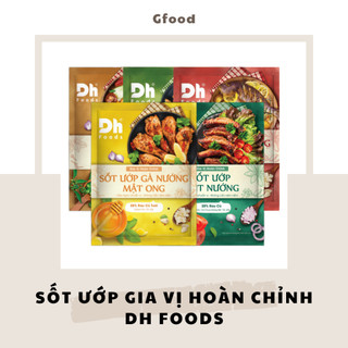 Dh foods sốt ướp gia vị hoàn chỉnh (gà nướng mật ong, cá nướng muối ớt, thịt nướng, thịt nướng ngũ vị, lẩu gà ớt hiểm)