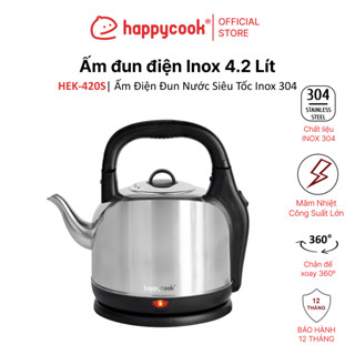 ẤM ĐIỆN ĐUN NƯỚC SIÊU TỐC INOX 304 4.2L, HAPPYCOOK