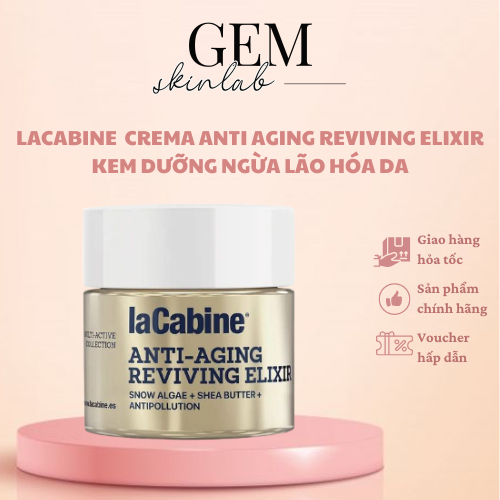[HÀNG CÔNG TY] LACABINE  CREMA ANTI AGING REVIVING ELIXIR KEM DƯỠNG NGỪA LÃO HÓA DA 50ML