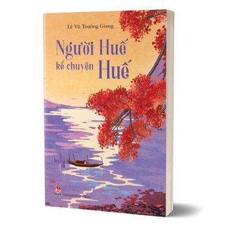 Sách - người huế kể chuyện huế - nxb kim đồng