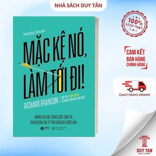 Sách - Mặc kệ nó, làm tới đi