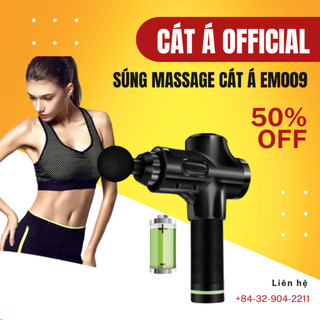 SÚNG, MÁY MASSAGE CẦM TAY CAO CẤP CÁT Á EM009 - 30 Mức độ rung, 6 đầu trị liệu- Trị đau nhức, giảm căng cơ [BH 12 tháng]
