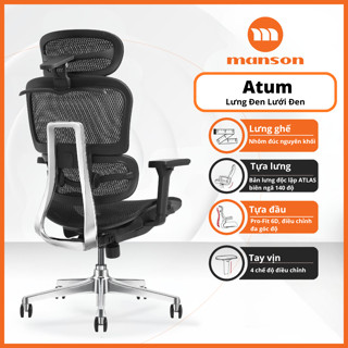 [Chính Hãng] Ghế Manson Atum Màu Đen / Xám - Ghế Xoay Công Thái Học, Lưng Hợp Kim Nhôm, Tựa 6D