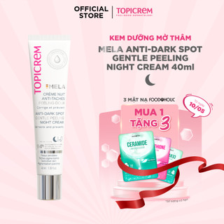 Kem dưỡng TOPICREM MELA ANTI-DARK SPOT GENTLE PEELING NIGHT CREAM 40ml điều chỉnh các đốm nám qua đêm
