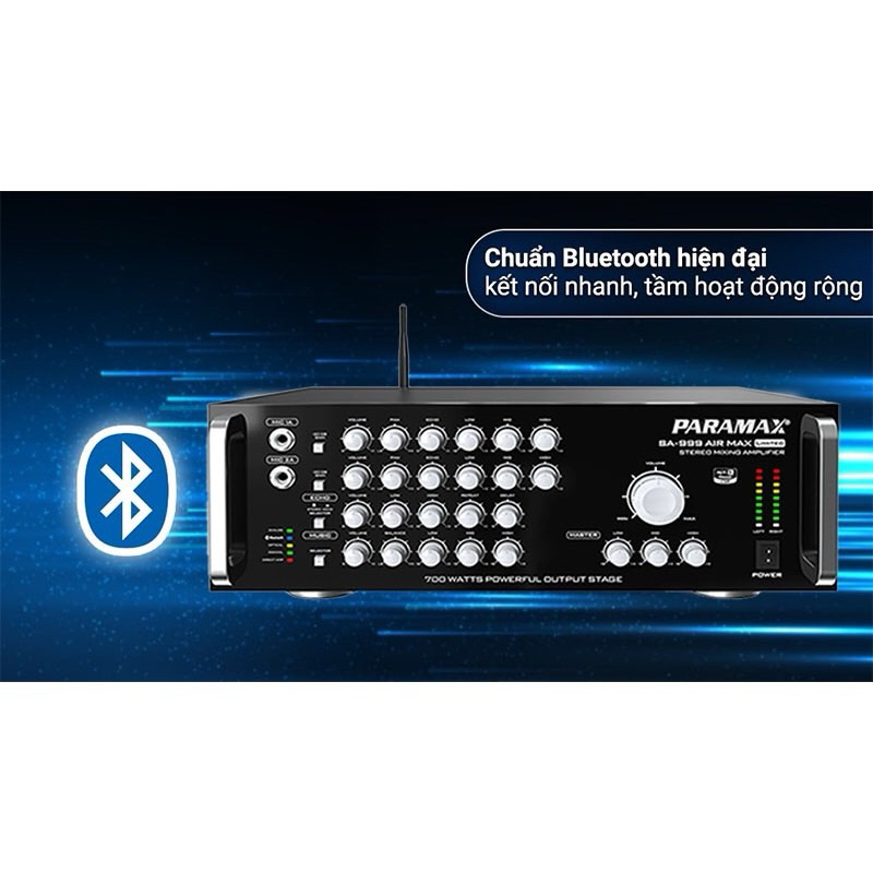 Amply karaoke và music Paramax SA-999 Air Max Limited (Tichs hợp Bluetooth 5.0, kết nối đa dạng, karaoke gia đình VIP)