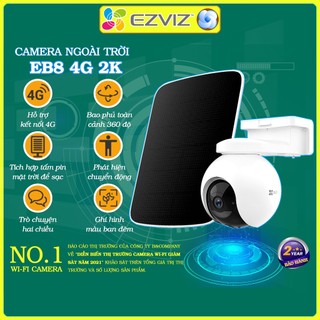 Camera wifi Ezviz sim 4G Ezviz EB8 chính hãng, đàm thoại 2 chiều, sạc năng lượng mặt trời