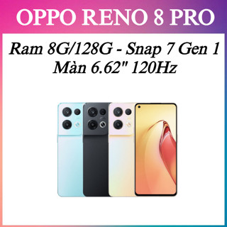 Điện thoại Oppo Reno 8 Pro - Snapdragon 7 Gen 1 Ram 8G/128G