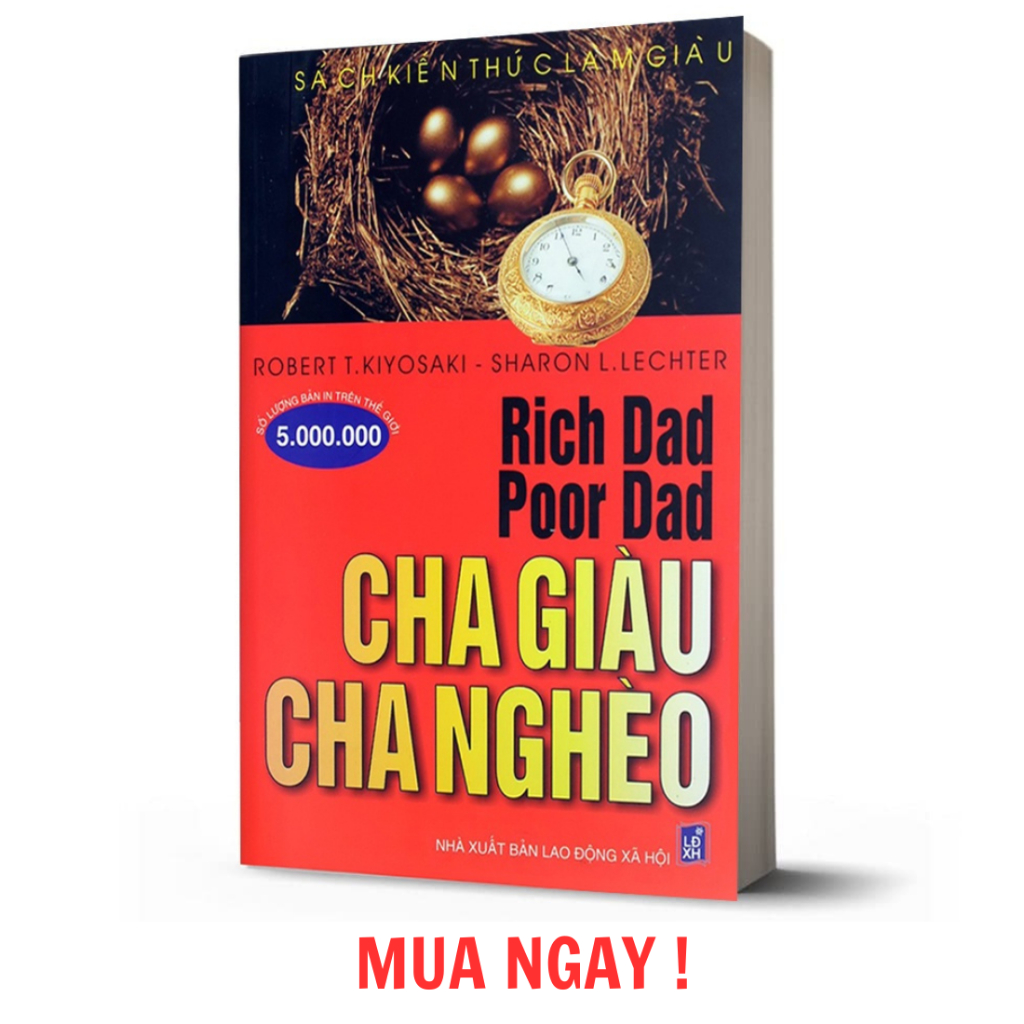 Sách - Cha Giàu Cha Nghèo - Tư duy đột phá