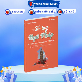 Sách- sổ tay ngữ pháp tiếng anh thcs- công thức hóa nội dung ngữ pháp