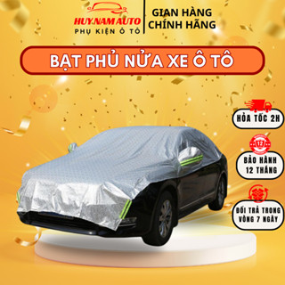 Bạt trùm nửa xe ô tô tráng bạc cách nhiệt cao cấp trùm kín capo, có phản quang, chống nóng, chống xước, cho các dòng xe