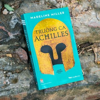 Sách Trường Ca Achilles + Circe - Hodico