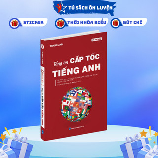 Sách- tổng ôn cấp tốc môn tiếng anh luyện thi đại học & thpt quốc gia năm 2024