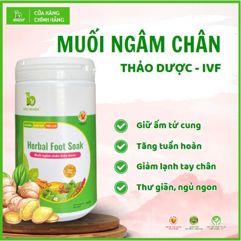 Muối ngâm chân IVF Bảo Nhiên cho mẹ Hiếm Muộn