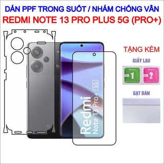Dán ppf xiaomi redmi note 13 pro plus 5g full lưng viền, màn hình