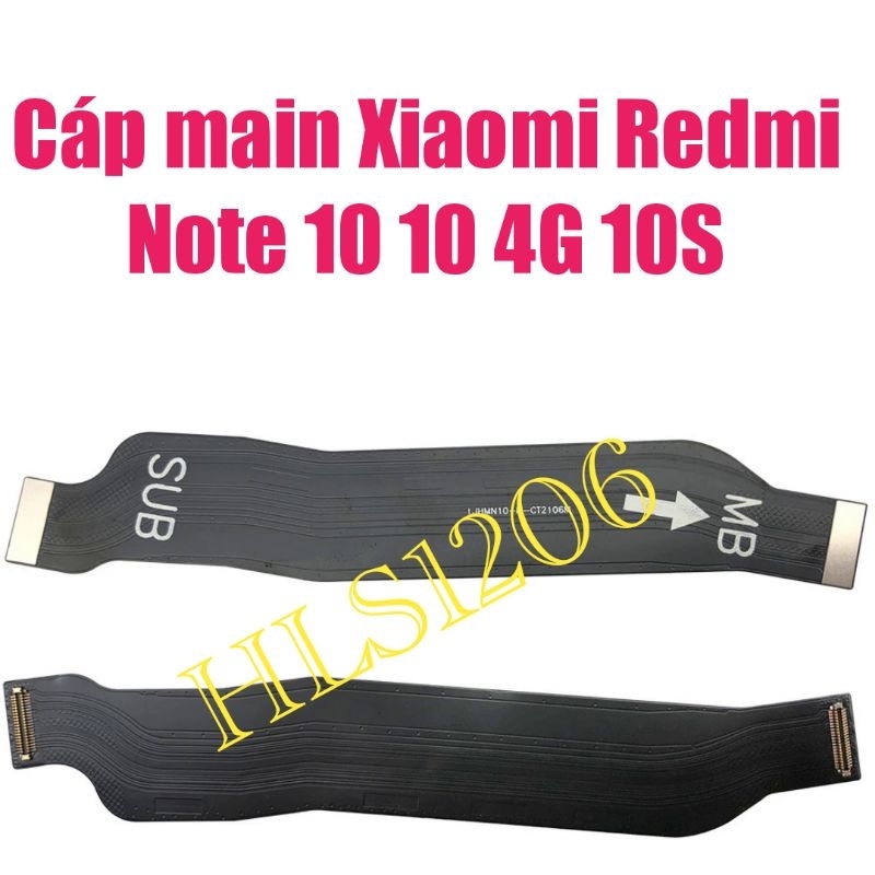 Cáp main Xiaomi Redmi Note 10 4G 10S