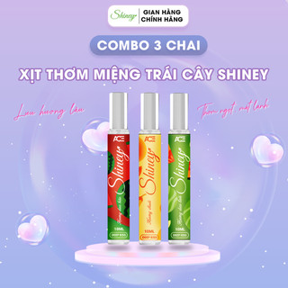  Set 3 chai Xịt miệng trái cây Shiney 10ml ngọt ngào the mát