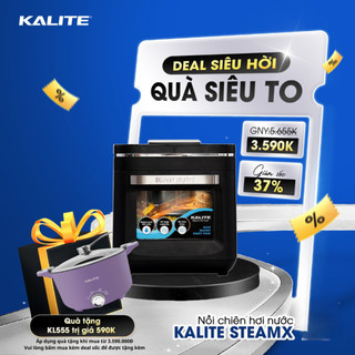  Nồi chiên hơi nước Kalite Steam X dung tích 15L  hấp - chiên - nướng 3 trong 1, bảo hành 24 tháng