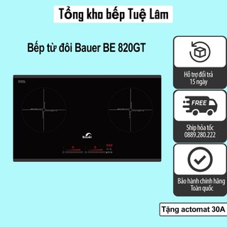Bếp từ đôi Bauer BE 820GT | Bếp từ nhập khẩu Đức | Bếp kính schott ceran | Bảo hành chính hãng 3 năm