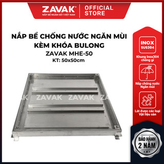 Nắp bể ngầm inox zavak mhe-50 nắp bể nước âm sàn, nắp hố ga ngăn mùi hôi, inox 304, lát gạch 1.2cm