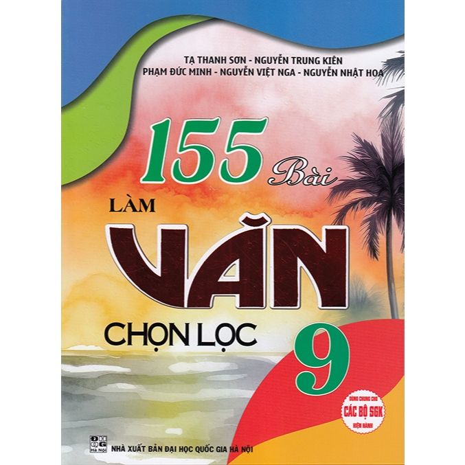 Sách - 155 Bài làm văn chọn lọc 9 (Dùng chung cho các bộ sgk hiện hành) - HA (118000)