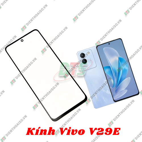 Mặt kính Vivo V29E ( mặt kính ép cho vivo v29e )
