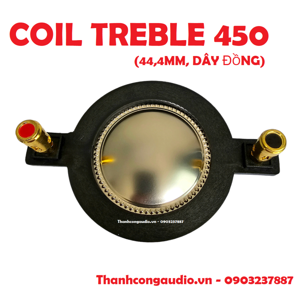 COIL TREBLE 450 – Côn loa trép 44.4MM tròn, có cọc bấm - Màng TITAN - Thay loa treble