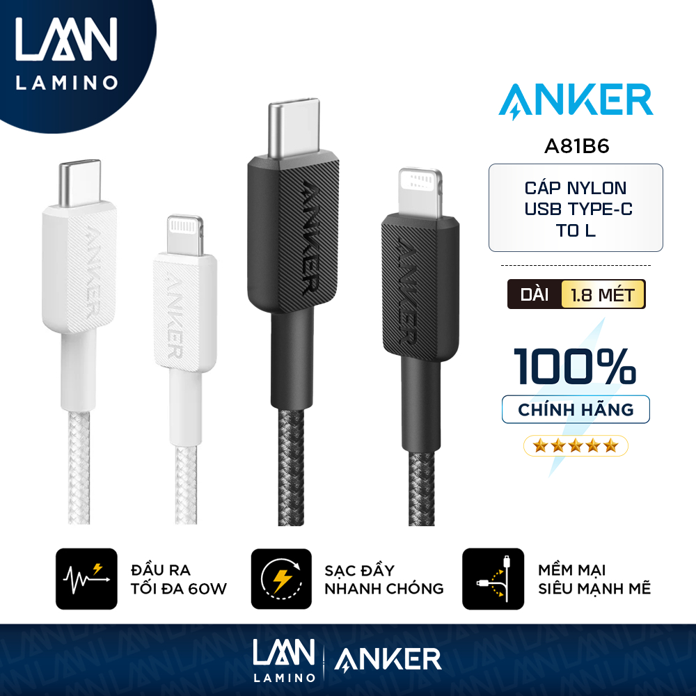 Cáp Sạc Nhanh Bọc Dù (Nylon) Anker 322 Nylon Cable III USB-C to L Dài 1.8m/0.9m - A81B6/A81B5 - LAMI