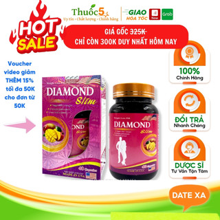 Viên uống giảm cân diamond slim hỗ trợ giảm cân hiệu quả an toàn, ngăn ngừa lão hóa hộp 40 viên