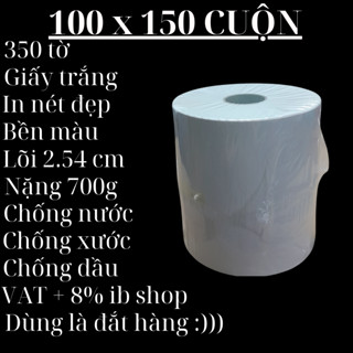 Giấy In Nhiệt Decal A6 100x150mm Cuộn 350 Tem In Bill Shopee TMĐT Cuộn A6 A7 Có Sẵn Lớp Keo Tự Dính