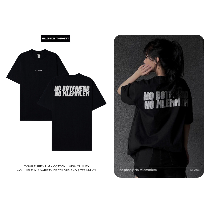Áo Thun Local Brand Unisex SILENCE T-SHIRT "No boyfriend No Mlemmlem", Áo Phông Unisex 100% Cotton 2 chiều Basic Tee