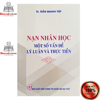 Sách - Nạn nhân học một số vấn đề lý luận và thực tiễn