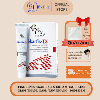 Fixderma Skarfix-Tx Cream 15G - Kem Giảm Thâm, Nám, Tàn Nhang, Đốm Đen