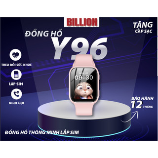 Đồng hồ trẻ em Y96 Nghe gọi Video Nhắn tin Định vị Có Tiếng Việt Chống nước Đo bước chân Báo thức billion.tech.offical .