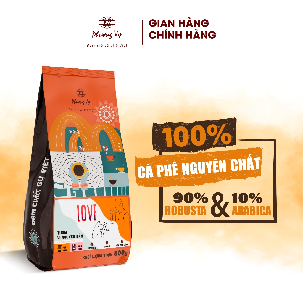 Cà Phê Nguyên Chất Love Coffee 500g, cafe thơm dịu, vị đậm, hậu cân bằng, Phương Vy Coffee