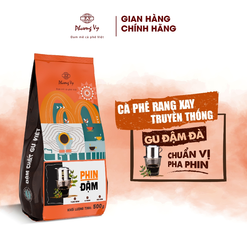 Cà Phê Truyền Thống Phin Đậm 500g, cafe đậm mạnh, thơm nồng, hậu đậm, Phương Vy Coffee