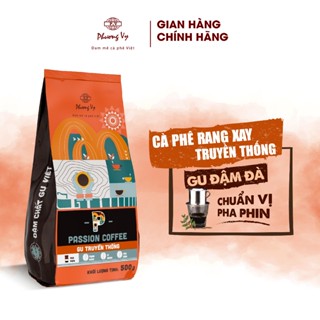Cà Phê Truyền Thống Passion Coffee 500g, cafe vị đậm mạnh, thơm nồng, hậu đậm, Phương Vy Coffee