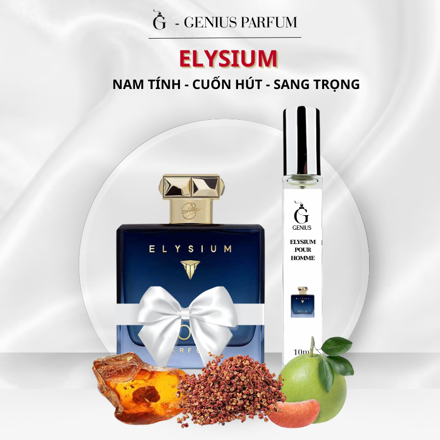 Nước Hoa Nam Elysium Pour Homme chai chiết 10ml 20ml Hương thơm sang trọng, nam tính, cuốn hút - Gen