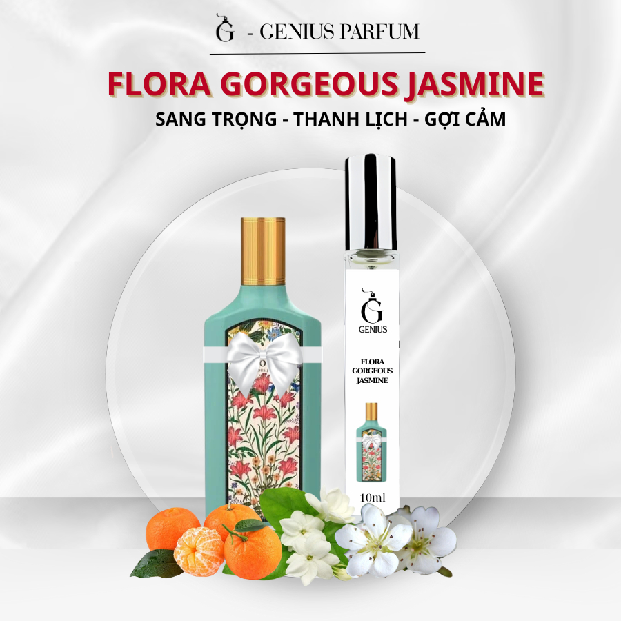 Nước Hoa Nữ Flora Gorgeous Jasmine chai chiết 10ml 20ml Sang trọng, Thanh lịch, Gợi cảm - Genius Per