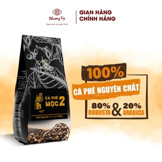 Cà Phê Nguyên Chất Mộc 2 500g hương vị cafe đậm đà, thơm ngon, Phương Vy Coffee