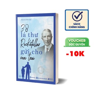 38 Lá Thư Rockefeller Gửi Cho Con Trai
