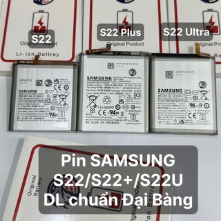 Pin Samsung S22 (S901) , S22 Plus (S906) , S22 Ultra (S908) - Chuẩn Dung Lượng