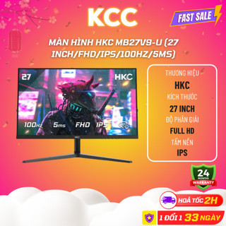 Màn hình hkc mb24v9-u mb27v9-u - mới bảo hành 24 tháng