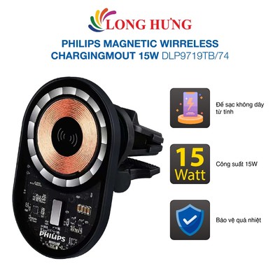 Giá đỡ điện thoại trên xe hơi Philips Magnetic Wirreless Charging Mout 15W DLP9719TB/74 - Hàng chính hãng